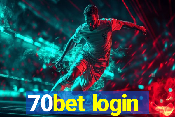 70bet login